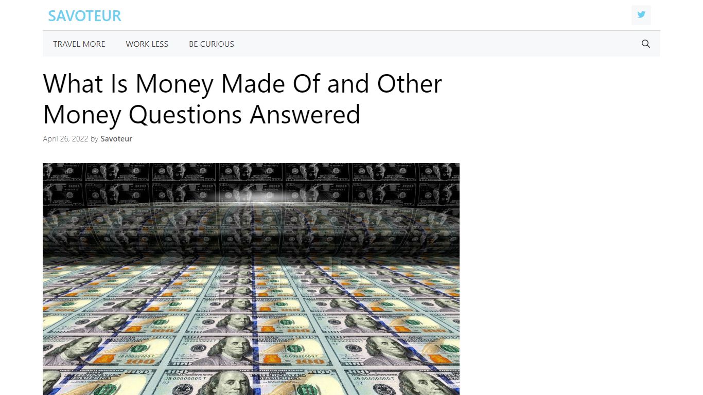 What Is Money Made Of and Other Money Questions Answered